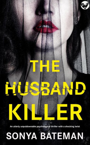 The Husband Killer: A totally addictive psychological thriller with a shocking twist