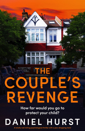 The Couple\'s Revenge: A totally nail-biting psychological thriller with a jaw-dropping twist