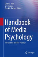 Handbook of Media Psychology: The Science and The Practice